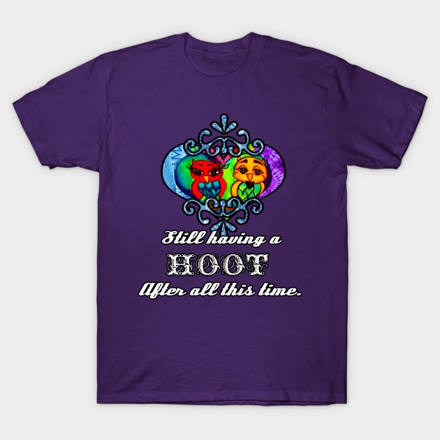 Still having a Hoot after all this time. T-Shirt by artbyomega